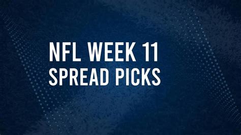 nfl odds week 11|NFL Week 11 picks, schedule, odds, injuries, stats, fantasy tips.